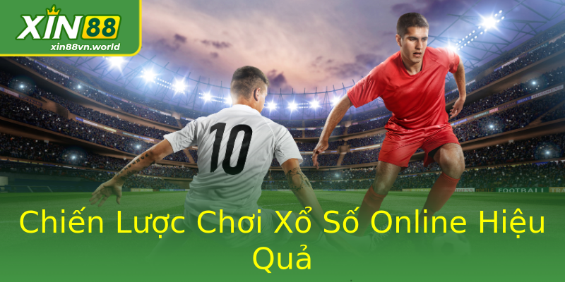 Chiến Lược Chơi Xổ Số Online Hiệu Quả Chiến Lược Chơi Xổ Số Online Hiệu Quả