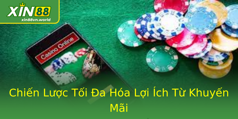 Chiến Lược Tối Đa Hóa Lợi Ích Từ Khuyến Mãi Chiến Lược Tối Đa Hóa Lợi Ích Từ Khuyến Mãi