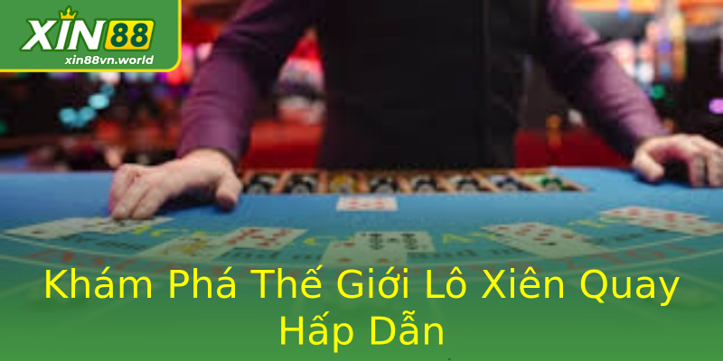 Khám Phá Thế Giới Lô Xiên Quay Hấp Dẫn Khám Phá Thế Giới Lô Xiên Quay Hấp Dẫn